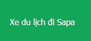 Xe du lịch đi Sapa